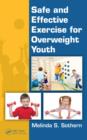 Safe and Effective Exercise for Overweight Youth - eBook