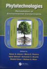 Phytotechnologies : Remediation of Environmental Contaminants - eBook