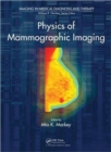 Physics of Mammographic Imaging - Book
