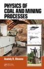 Physics of Coal and Mining Processes - Book