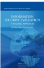 Information Security Evaluation : A Holistic Approach from a Business Perspective - eBook