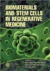 Biomaterials and Stem Cells in Regenerative Medicine - Book