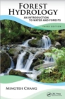 Forest Hydrology : An Introduction to Water and Forests, Third Edition - Book