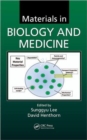 Materials in Biology and Medicine - Book