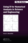 Using R for Numerical Analysis in Science and Engineering - Book