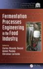 Fermentation Processes Engineering in the Food Industry - Book