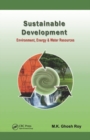 Sustainable Development : Environment, Energy and Water Resources - Book