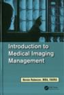 Introduction to Medical Imaging Management - eBook