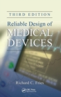 Reliable Design of Medical Devices - Book
