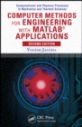 Computer Methods for Engineering with MATLAB® Applications - eBook