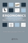 Ergonomics : Foundational Principles, Applications, and Technologies - eBook