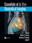 Essentials of In Vivo Biomedical Imaging - Book