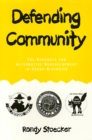 Defending Community : The Struggle for Alternative Redevelopment in Cedar-Riverside - eBook
