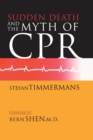 Sudden Death and the Myth of CPR - eBook