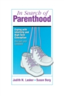In Search Of Parenthood : Coping with Infertility and High-Tech Conception - eBook