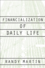 Financialization Of Daily Life - eBook