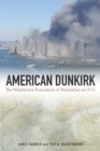 American Dunkirk : The Waterborne Evacuation of Manhattan on 9/11 - eBook