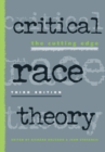 Critical Race Theory : The Cutting Edge - Book