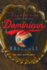 Dominican Baseball : New Pride, Old Prejudice - eBook