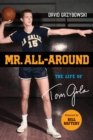 Mr. All-Around : The Life of Tom Gola - Book