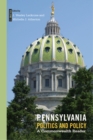 Pennsylvania Politics and Policy, Volume 2 : A Commonwealth Reader - Book