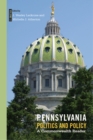 Pennsylvania Politics and Policy, Volume 2 : A Commonwealth Reader - eBook