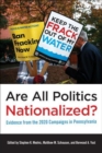 Are All Politics Nationalized? : Evidence from the 2020 Campaigns in Pennsylvania - Book