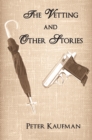 The Vetting and Other Stories - eBook