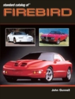 Standard Catalog of Firebird 1967-2002 - eBook