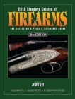 2018 Standard Catalog of Firearms : The Collector's Price & Reference Guide - Book