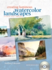 Creating Luminous Watercolor Landscapes - eBook