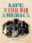 Life in Civil War America - eBook