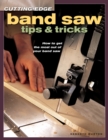 Cutting-Edge Band Saw Tips & Tricks - eBook