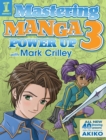 Mastering Manga 3 : Power Up with Mark Crilley - Book