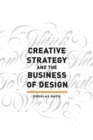 Creative Strategy and the Business of Design - eBook