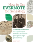 How to Use Evernote for Genealogy - eBook