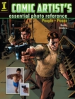 Comic Artist's Essential Photo Reference : People and Poses - Book