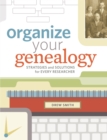 Organize Your Genealogy - Book