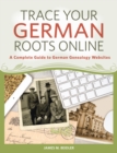 Trace Your German Roots Online - eBook