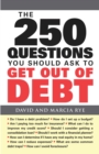 The 250 Questions You Should Ask to Get Out of Debt - eBook