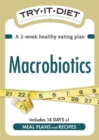 Try-It Diet: Macrobiotics : A two-week healthy eating plan - eBook