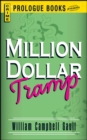 Million Dollar Tramp - eBook