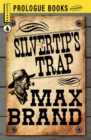 Silvertip's Trap - eBook