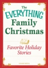 Favorite Holiday Stories : Celebrating the magic of the holidays - eBook