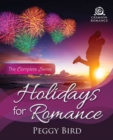 Holidays for Romance : The Complete Series - eBook