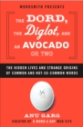 Dord, the Diglot, and an Avocado or Two - eBook