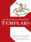 Real History Behind the Templars - eBook