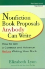 Nonfiction Book Proposals Anybody can Write (Revised and Updated) - eBook