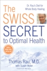 Swiss Secret to Optimal Health - eBook