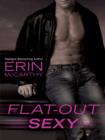 Flat-Out Sexy - eBook